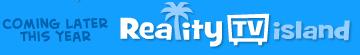 RealityTV coming later this year RealityTV coming later this year