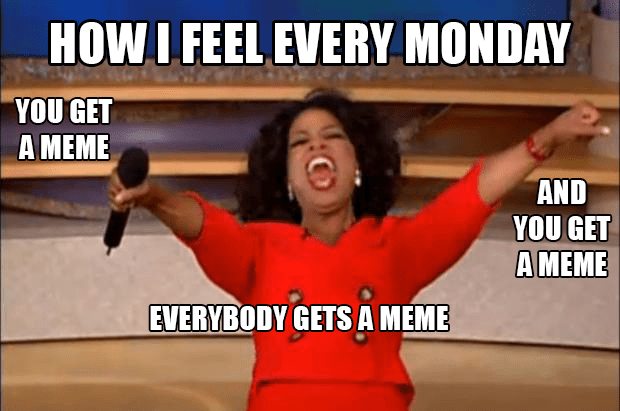 EverybodyGetsAMeme.png