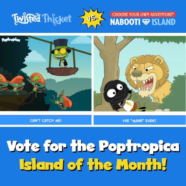 Vote for the May Island of the Month on Poptropica!.jpg