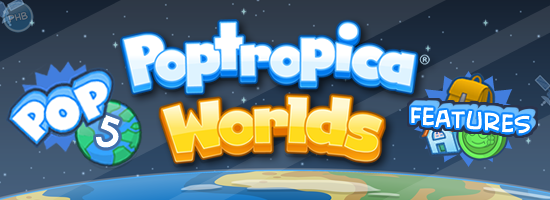 Pop 5 Worlds Features Header